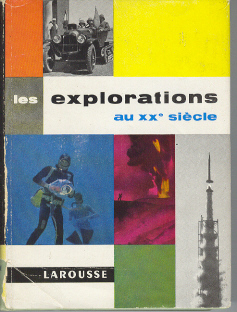 Les explorations au XXè siècle