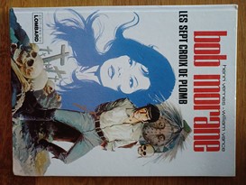 Les sept croix de plomb   (une aventure de Bob Morane) = (M J n° 246 )