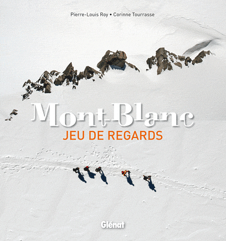 Mont-Blanc - Jeu de regards