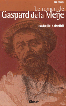 Le roman de Gaspard de la Meije 