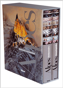 Dictionnaire encyclopédique des Alpes en 2 volumes