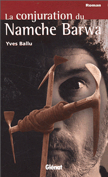 La conjuration du Namche Barwa