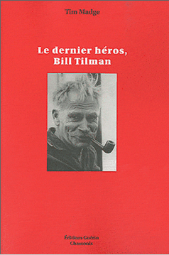 Le Dernier Héros, Bill Tilman 