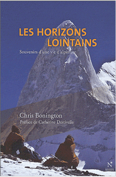 Les horizons lointains - Souvenirs d'une vie d'alpiniste