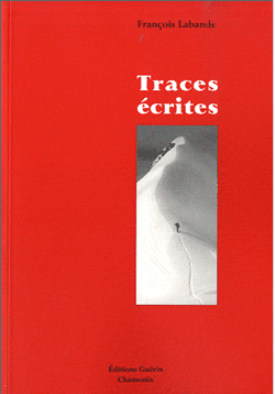 Traces écrites, chroniques alpines