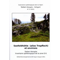 Explorations spéléologiques dans la région Sieben Hengste - Hohgant  n°9 (2022)