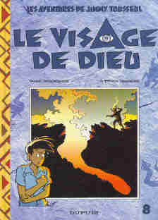 Le visage de Dieu  (une aventure de Jimmy Tousseul)