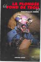 Plongée fond de trou