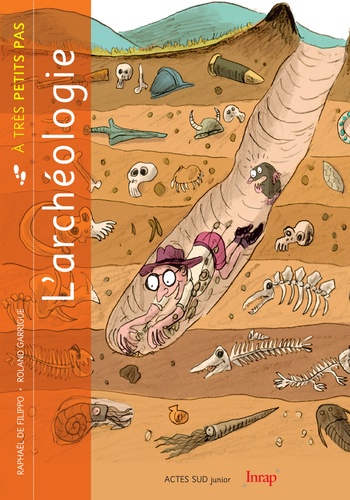 L'archéologie ( à très petits pas)