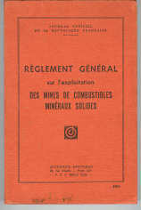 Règlement général sur l'exploitation des Mines de combustibles mineraux solides