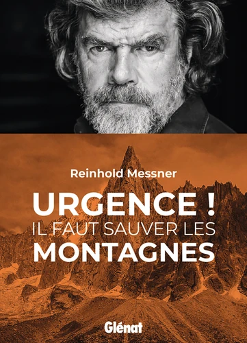 Urgence ! Il faut sauver les montagnes