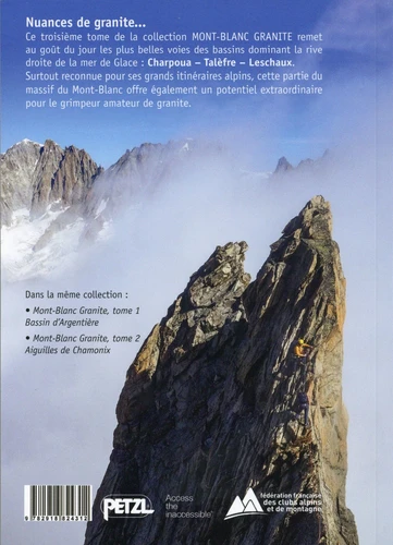 Mont-Blanc Granite, les plus belles voies d'escalade - Tome 3, Charpoua-Talèfre-Leschaux 