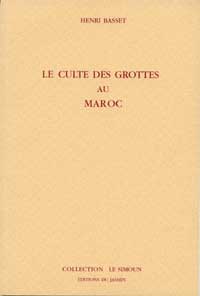 Le culte des grottes au Maroc