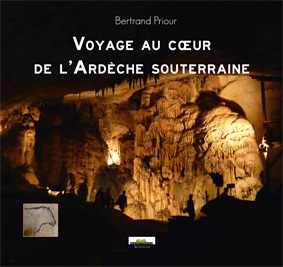 Voyage au coeur de l'Ardèche souterraine