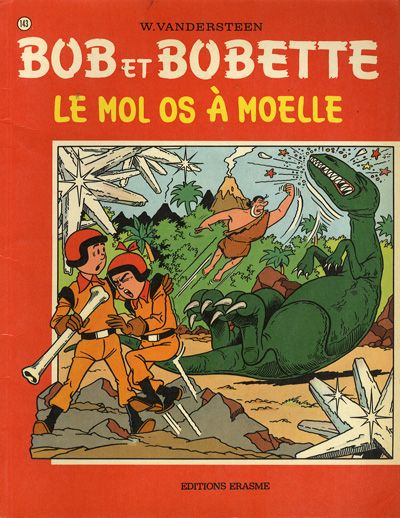 Le mol os à moelle (Bob & Bobette n° 143)