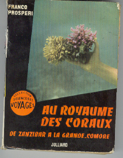 Au royaume des coraux  - de Zanzibar à la Grande-Comore