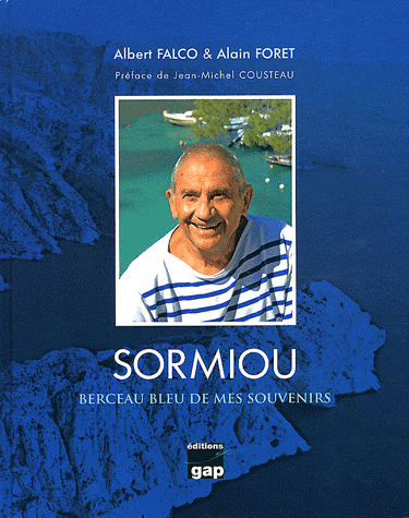 Sormiou, berceau bleu de mes souvenirs