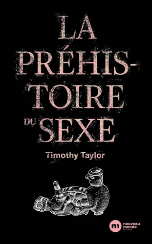 La préhistoire du sexe  (grand format)