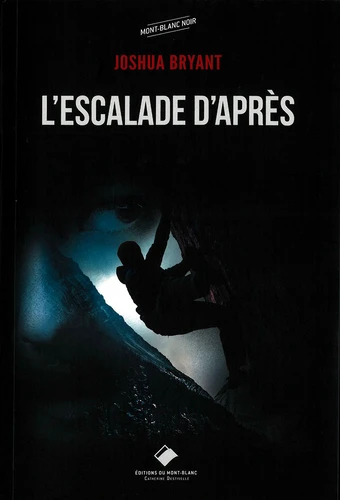 L'escalade d'après (roman)