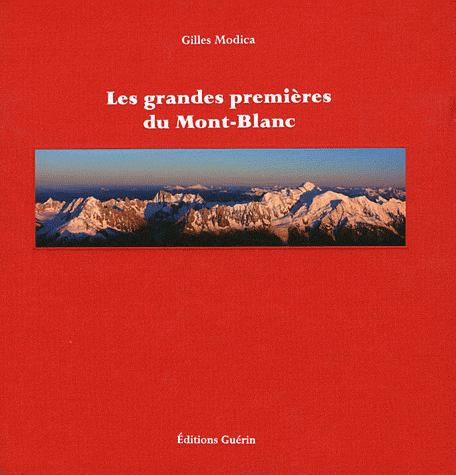 Les grandes premières du Mont Blanc