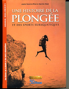 Une histoire de la plongée et des sports subaquatiques