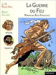La guerre du feu  (roman)