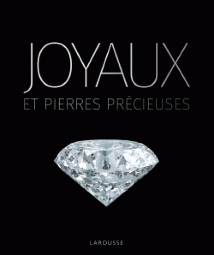 Joyaux et pierres précieuses (relié)