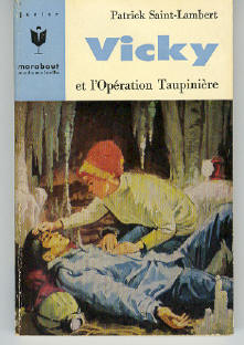 Vicky et l'opération taupinière