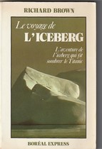 Le voyage de l'Iceberg (l'aventure de l'iceberg qui fit sombrer le Titanic)