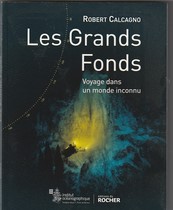 Les grands fonds  - Voyage dans un monde inconnu