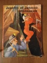 Josette et Jannou spéléologues