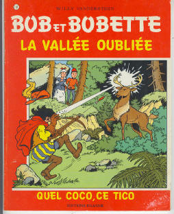 La vallée oubliée + Quel coco, ce Tico (Bob & Bobette n° 191)