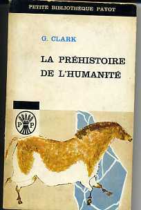 La préhistoire de l'humanité