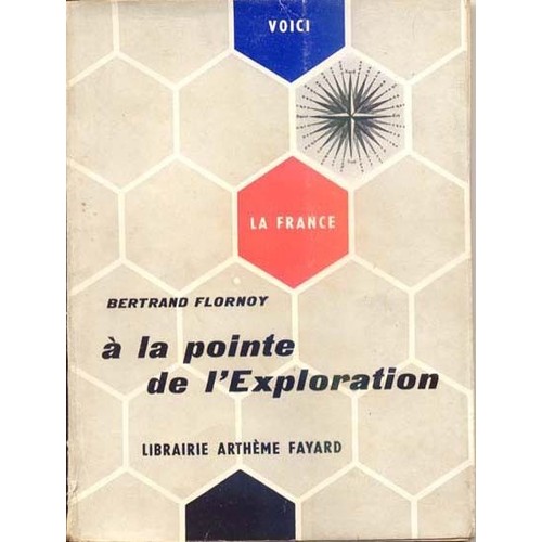 A la pointe de l'exploration