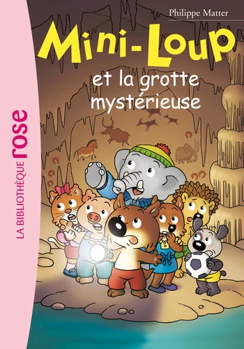 Mini-Loup et la grotte mystérieuse