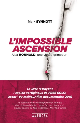 L'impossible ascension - Alex Honnold, une vie de grimpeur 