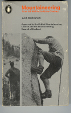 Mountaineering - from hill walking to alpine climbing