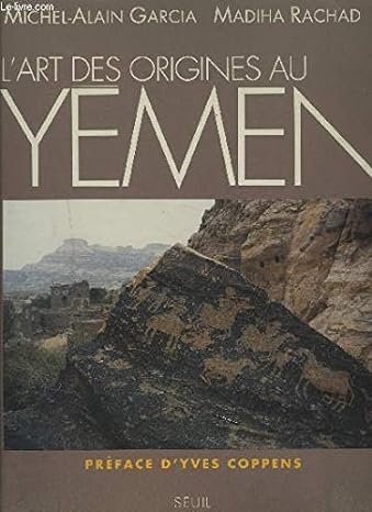 L'art des origines au Yémen
