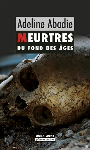 Meurtres du fond des âges  (roman)