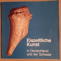 Eiszeitliche Kunst in Deutschland und der Schweiz