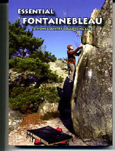Essential Fontainebleau - a stone country bouldering guide