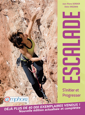 Escalade: s'initier et progresser