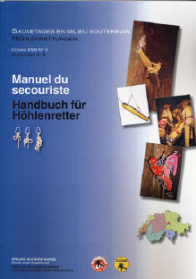 Manuel du Secouriste / Handbuch für Höhlenretter