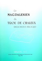 Le Magdalénien du Trou de Chaleux (Hulsonniaux – Belgique) - Eraul n° 60