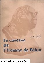 La caverne de l'homme de Pekin